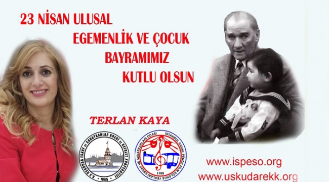 23 Nisan Ulusal Egemenlik ve Çocuk Bayramımız Kutlu Olsun