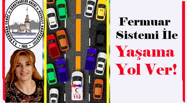 Yaşama Yol Ver! Medya Kampanyası